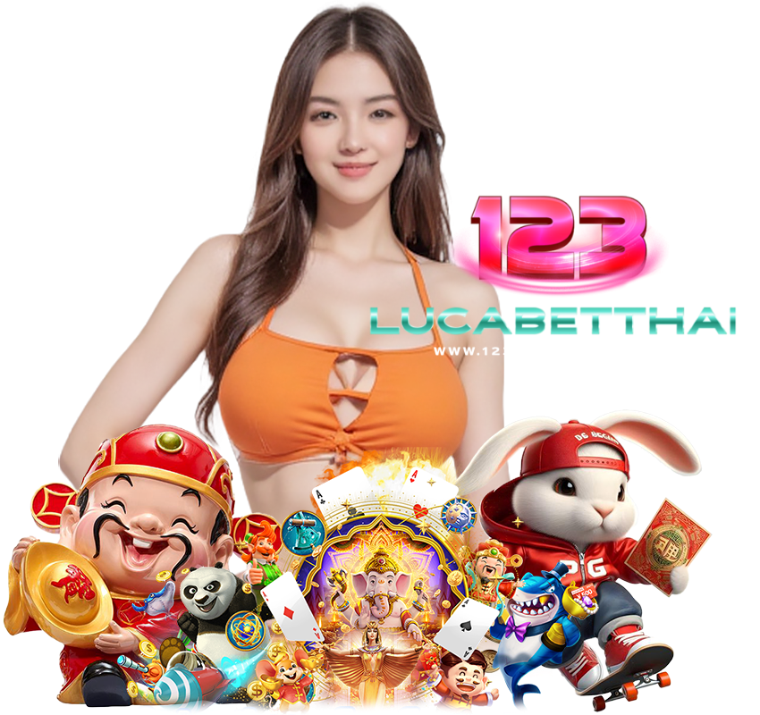 123LUCABETTHAI สล็อตค่ายดัง